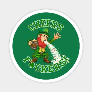 Cheers F ckers Leprechaun Puke Magnet